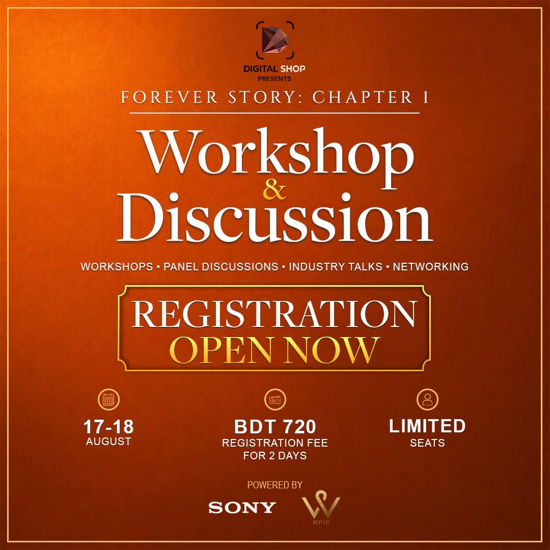 𝐅𝐨𝐫𝐞𝐯𝐞𝐫 𝐒𝐭𝐨𝐫𝐲: 𝐂𝐡𝐚𝐩𝐭𝐞𝐫 𝟏 — 𝐖𝐨𝐫𝐤𝐬𝐡𝐨𝐩 & 𝐃𝐢𝐬𝐜𝐮𝐬𝐬𝐢𝐨𝐧-এর রেজিস্ট্রেশন শুরু হয়েছে!